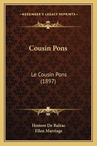 Cover image for Cousin Pons: Le Cousin Pons (1897)