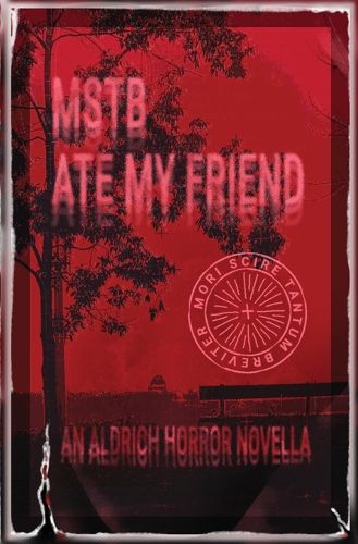Cover image for MSTB Ate My Friend