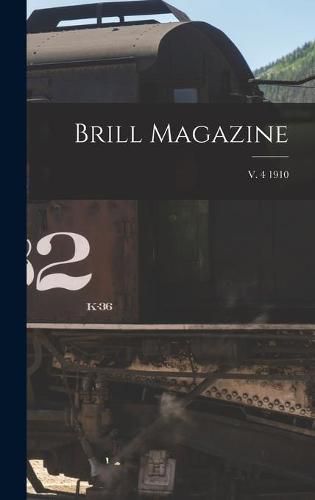 Cover image for Brill Magazine; v. 4 1910