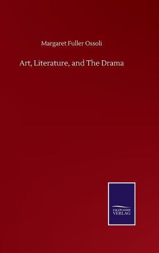 Cover image for Art, Literature, and The Drama