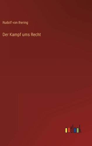 Cover image for Der Kampf ums Recht