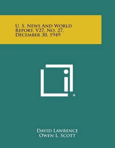 Cover image for U. S. News and World Report, V27, No. 27, December 30, 1949