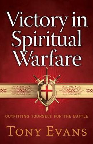 Cover image for Victory in Spiritual Warfare: Outfitting Yourself for the Battle