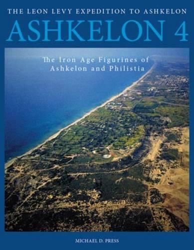 Cover image for Ashkelon 4: Iron Age Figurines of Ashkelon