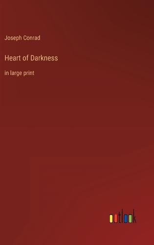 Cover image for Heart of Darkness: in large print