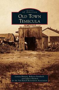 Cover image for Old Town Temecula