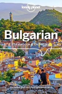 Cover image for Lonely Planet Bulgarian Phrasebook & Dictionary