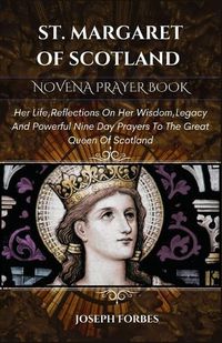 Cover image for St. Margaret of Scotland Novena Prayer Book