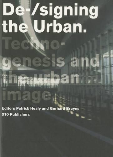 Cover image for De-/Signing the Urban: Dsd Series Vol. 3