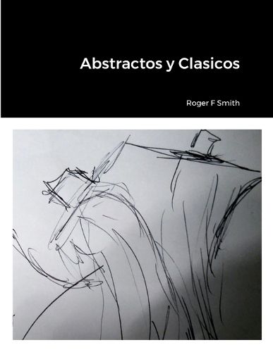 Cover image for Abstractos y Clasicos