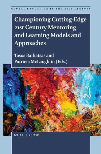 Cover image for Championing Cutting-Edge 21st Century Mentoring and Learning Models and Approaches