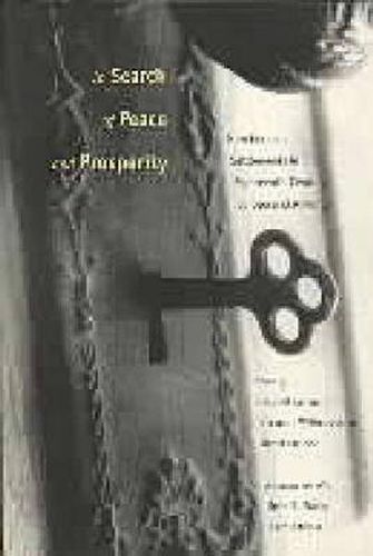 Cover image for In Search of Peace and Prosperity: New German Settlements in Eighteenth-Century Europe and America