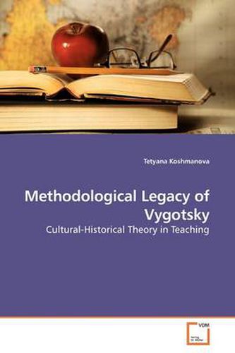 Cover image for Methodological Legacy of Vygotsky