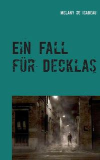 Cover image for Ein Fall fur Decklas