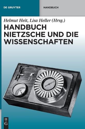 Handbuch Nietzsche Und Die Wissenschaften