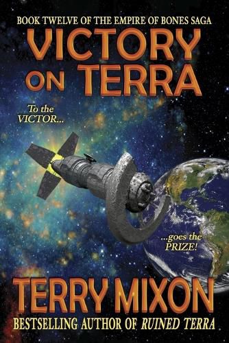 Cover image for Victory on Terra (Book 12 of The Empire of Bones Saga)