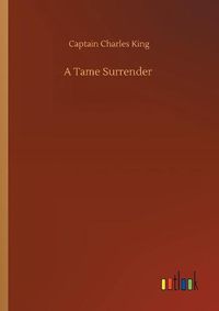 Cover image for A Tame Surrender