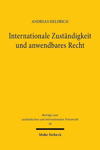 Cover image for Internationale Zustandigkeit und anwendbares Recht