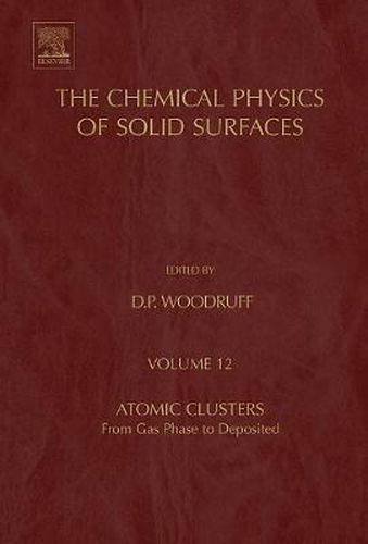 Cover image for Atomic Clusters: From Gas Phase to Deposited