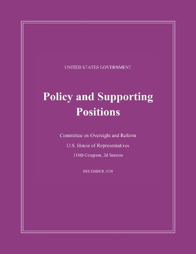 Cover image for United States Government Policy and Supporting Positions (Plum Book) 2020