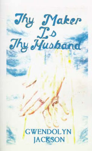 Cover image for Thy Maker is Thy Husband