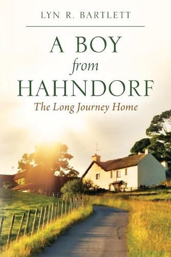 Cover image for A Boy from Hahndorf: The Long Journey Home