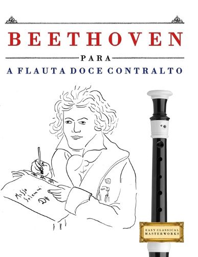 Cover image for Beethoven para a Flauta Doce Contralto