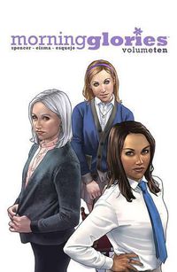 Cover image for Morning Glories Volume 10