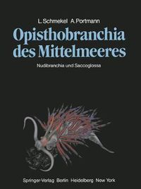 Cover image for Opisthobranchia des Mittelmeeres: Nudibranchia und Saccoglossa