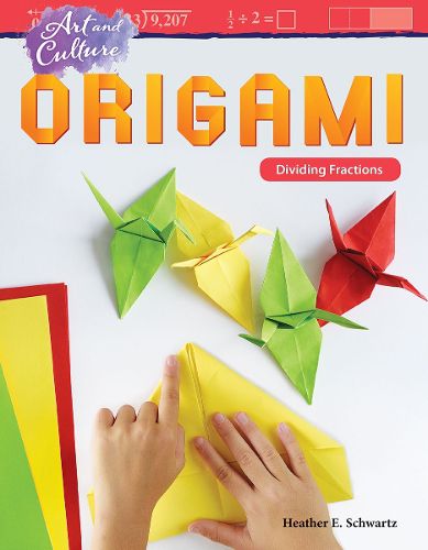 Cover image for Art and Culture: Origami: Dividing Fractions