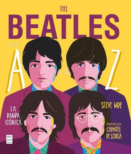 The Beatles de la A A La Z: La Banda Iconica