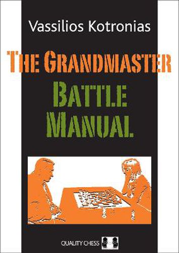 The Grandmaster Battle Manual