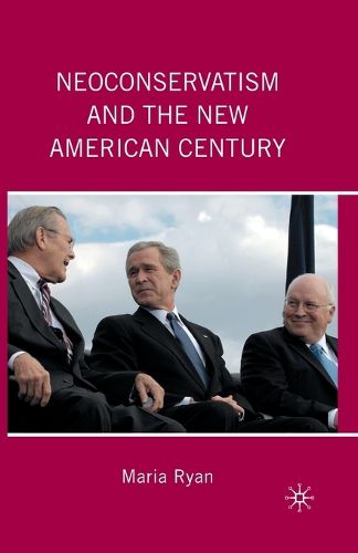 Cover image for Neoconservatism and the New American Century