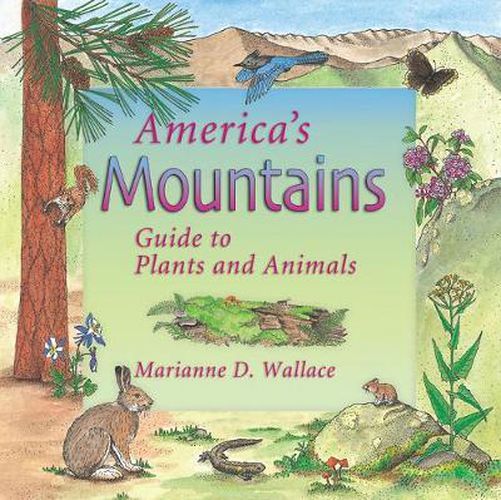 Cover image for America's Mountains: Guide to Plants and Animals