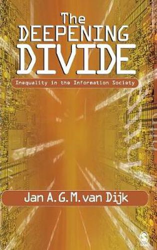 Cover image for The Deepening Divide: Inequality in the Information Society