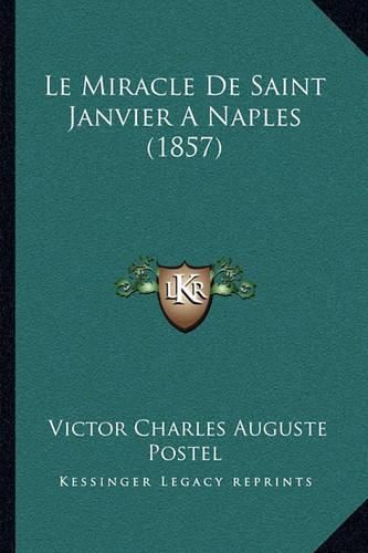 Le Miracle de Saint Janvier a Naples (1857)