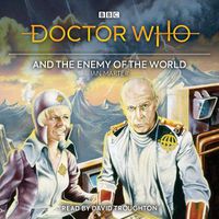 Cover image for Doctor Who and the Enemy of the World: 2nd Doctor Novelisation