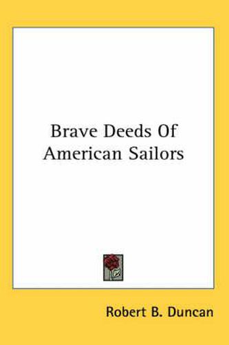 Cover image for Brave Deeds of American Sailors
