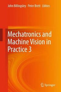 Cover image for Mechatronics and Machine Vision in Practice 3