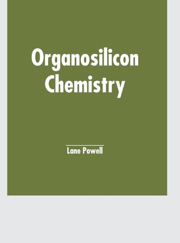 Cover image for Organosilicon Chemistry