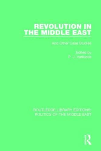 Cover image for Revolution in the Middle East: And Other Case Studies