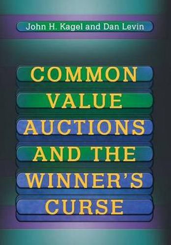 Cover image for Common Value Auctions and the Winner's Curse