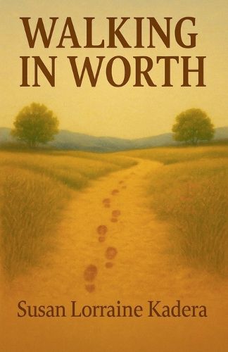 Cover image for Walking In Worth