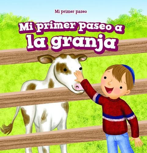 Mi Primer Paseo a la Granja (My First Trip to a Farm)