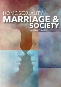 Cover image for Homosexuality, Marriage and Society