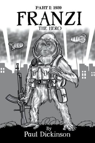 Cover image for Franzi The Hero: Part I - 1939