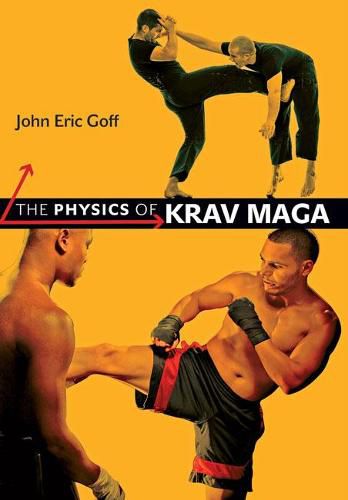 Cover image for The Physics of Krav Maga