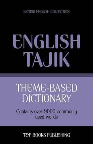 Cover image for Theme-based dictionary British English-Tajik - 9000 words