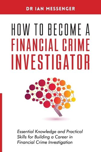 Cover image for How to Become a Financial Crime Investigator