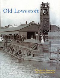 Cover image for Old Lowestoft